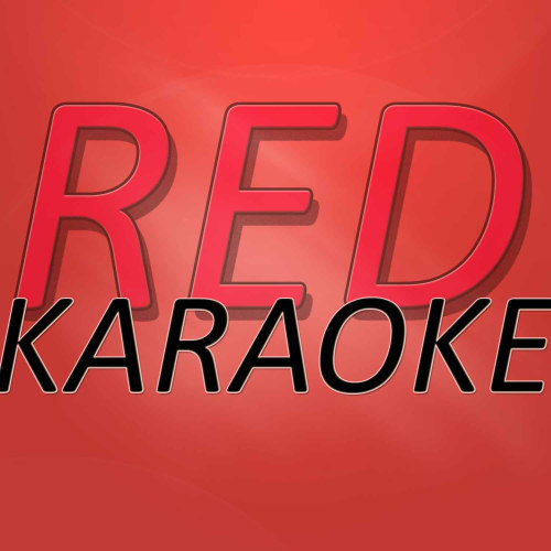 Red (In the Style of Taylor Swift) [Karaoke Version] (Karaoke Version)