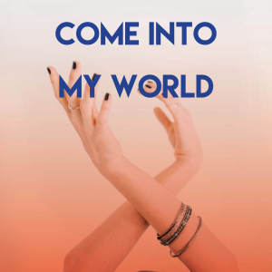 Dengarkan Come Into My World lagu dari Princess Beat dengan lirik