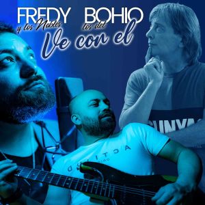 Fredy y Los Nobles的專輯Ve con el
