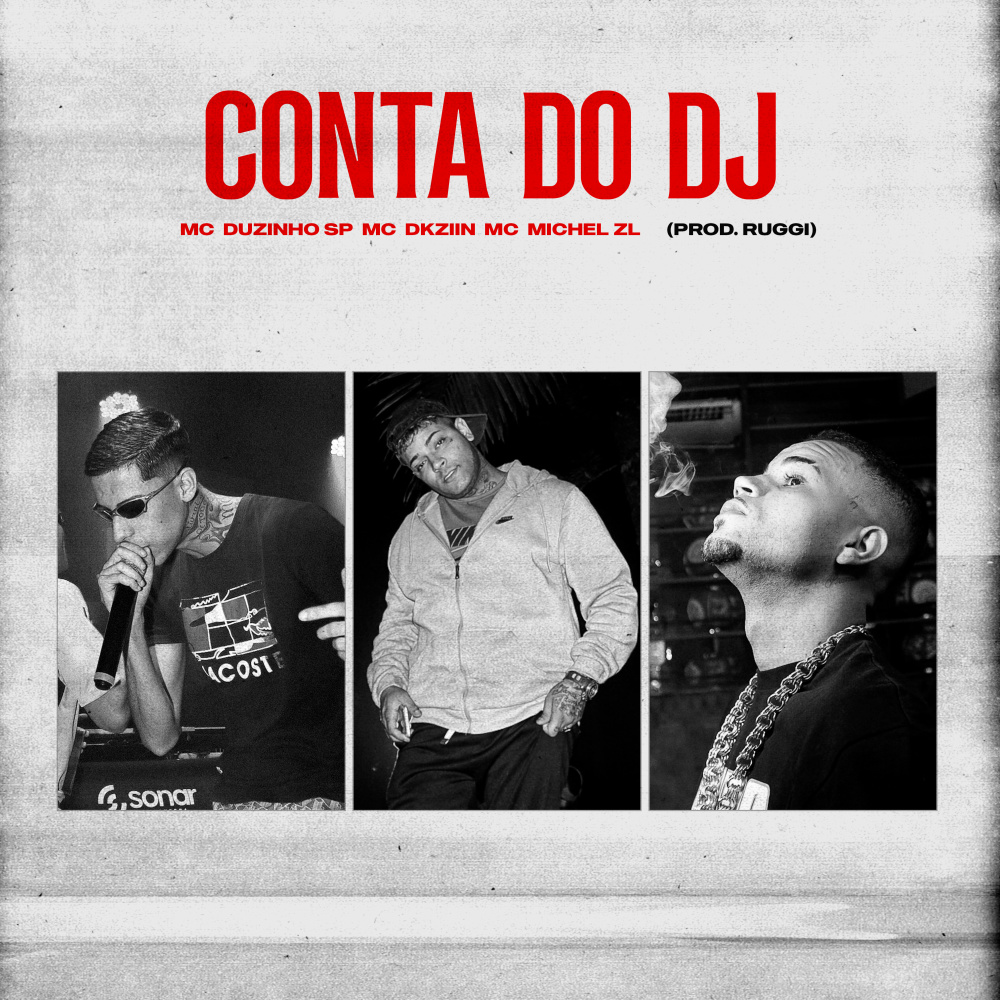 Conta do Dj (Explicit)