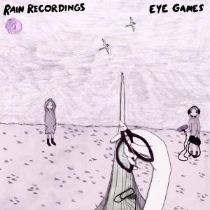 ดาวน์โหลดและฟังเพลง Eye Games พร้อมเนื้อเพลงจาก Rain Recordings