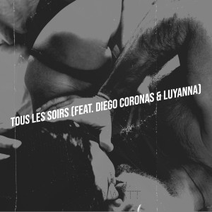 Diego Coronas的专辑Tous Les Soirs