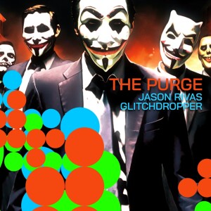收聽Jason Rivas的The Purge歌詞歌曲