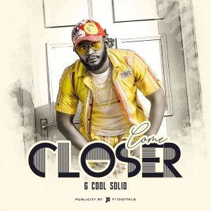 收听G Cool Solid的Come Closer歌词歌曲