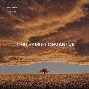 อัลบัม Demantur ศิลปิน John Samuel