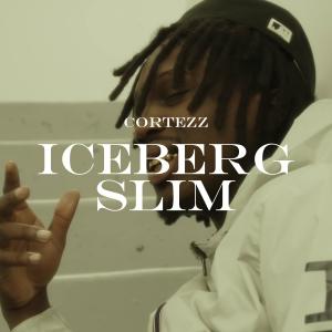 ดาวน์โหลดและฟังเพลง Iceberg Slim (feat. Cortezz) (Explicit) พร้อมเนื้อเพลงจาก La MZN