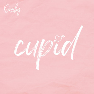 Listen to Cupid song with lyrics from Darby