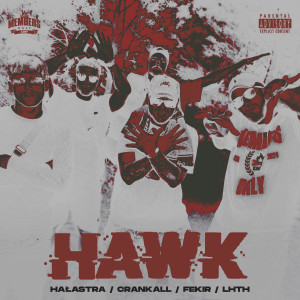 CRANK ALL的專輯HAWK (Explicit)