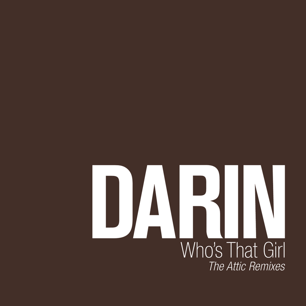 Who's that girl (The Attic Remix (Radio edit)) (The Attic Remix|Radio edit)