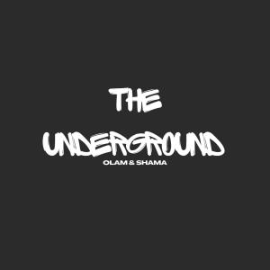 อัลบัม The Underground (Explicit) ศิลปิน Shama