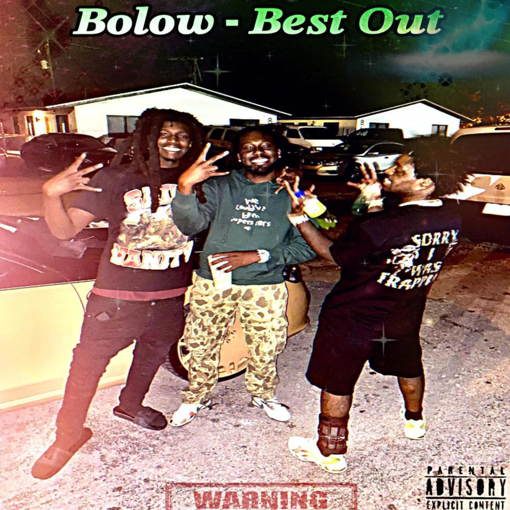 BEST OUT (THROWBACK) (Explicit)
