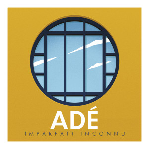 ดาวน์โหลดและฟังเพลง Imparfait inconnu พร้อมเนื้อเพลงจาก Adé