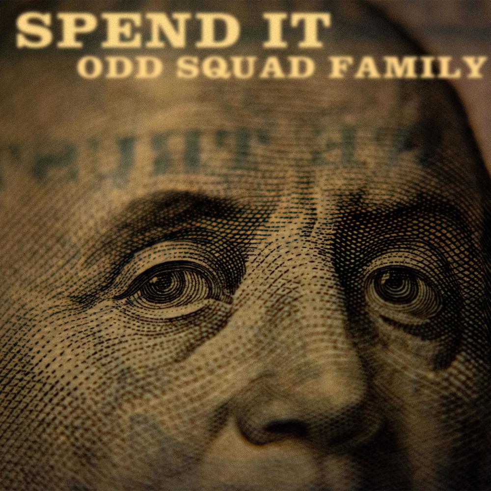 Spend It (Explicit)
