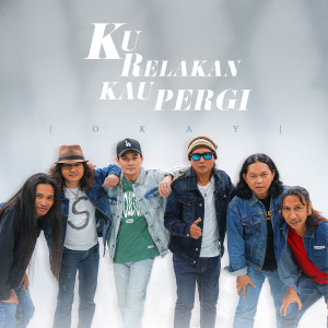 收聽okay的Kurelakan Kau Pergi歌詞歌曲