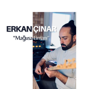 Album Magusa Limani (Explicit) from Erkan Çınar