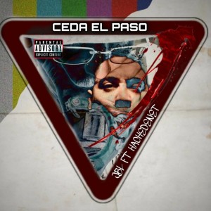 Listen to Ceda El Paso (Explicit) song with lyrics from jbl