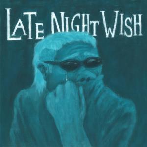 ดาวน์โหลดและฟังเพลง Late Night Wish พร้อมเนื้อเพลงจาก 하우스키퍼스