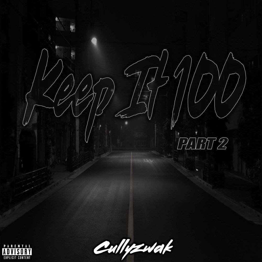Keep it 100 pt. 2
