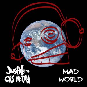 Mad World dari JustMe