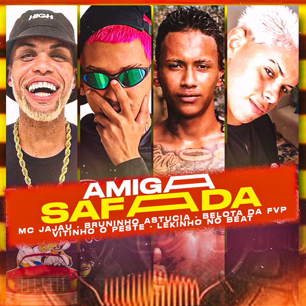 Amiga Safada (feat. Lekinho no Beat & Mc Jajau) (Explicit)
