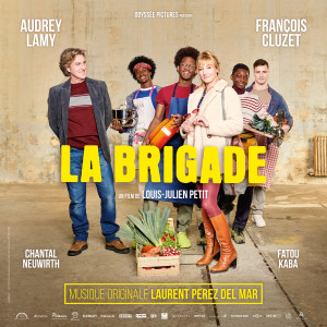 อัลบัม La Brigade (Bande originale du film) ศิลปิน Laurent Perez Del Mar