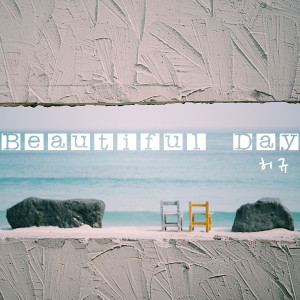 Dengarkan Beautiful Day lagu dari Hur Gyu dengan lirik