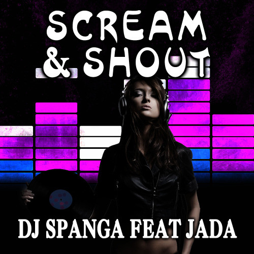 Scream & Shout (Explicit)