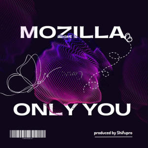 Mozilla的專輯Only you