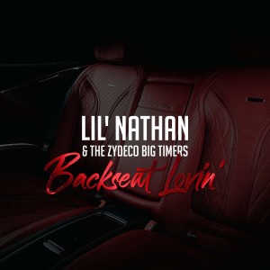 收聽Lil' Nathan的Backseat Lovin'歌詞歌曲