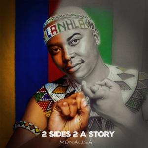 Monalisa的專輯2 Sides 2 a story