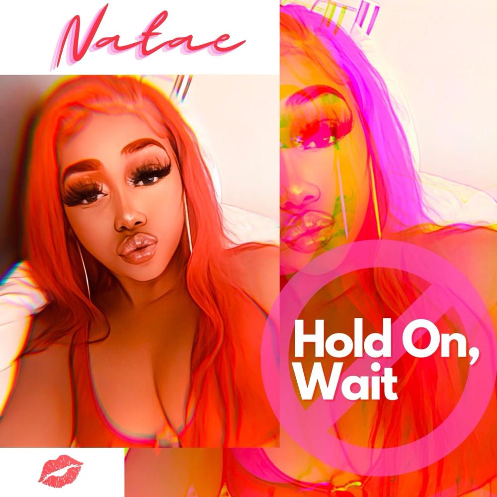 Hold On, Wait