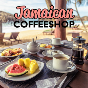 Album Jamaican Coffeeshop (Reggae Jazz Positivity, Caribbean Coffee Relaxation) oleh Positive Reggae Vibrations