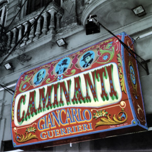 Album Caminanti oleh Giancarlo Guerrieri