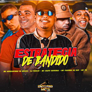 Estratégia de Bandido (Explicit) dari Mc Fabinho da Osk