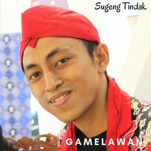 Dengarkan lagu Sugeng Tindak nyanyian Gamelawan dengan lirik