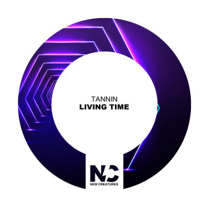 Album Living Time from Tannin
