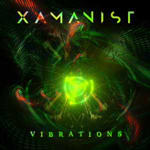 Vibrations dari Xamanist