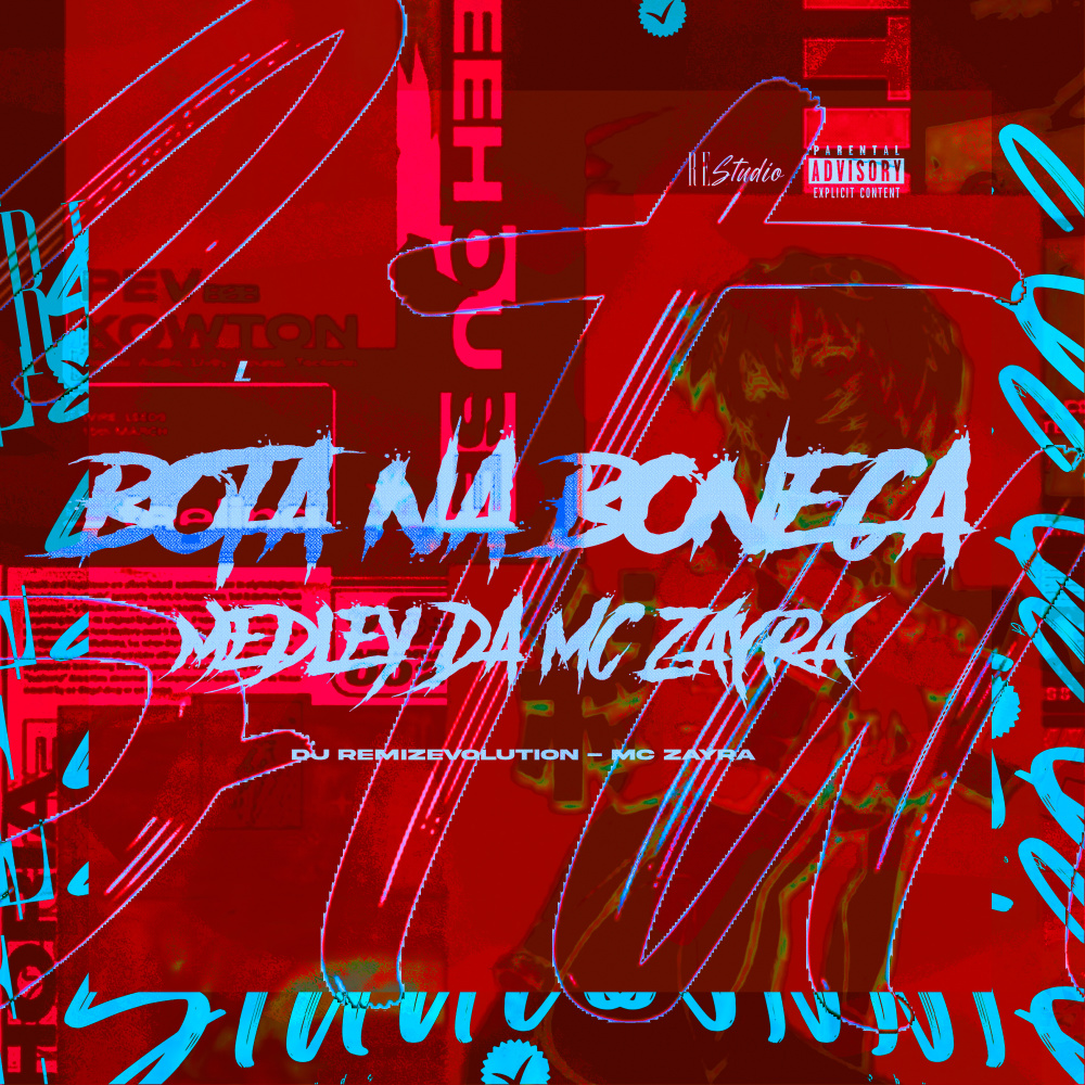 Bota na Boneca (Medley da Mc Zayra) (Explicit)