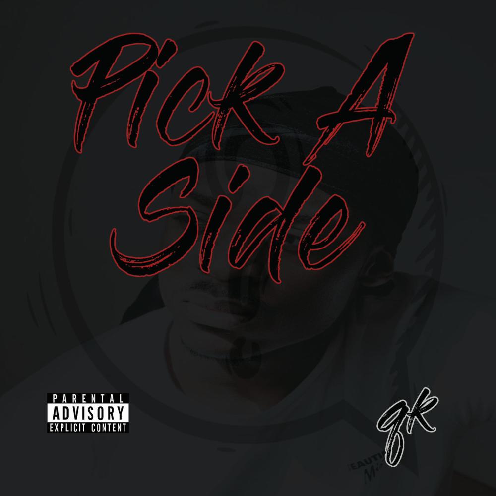 Pick A Side (Explicit)