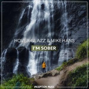 收聽Hover Glazz的I'm Sober歌詞歌曲