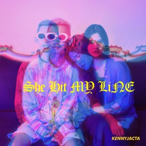 Listen to she hit my line song with lyrics from KENNYJACTA