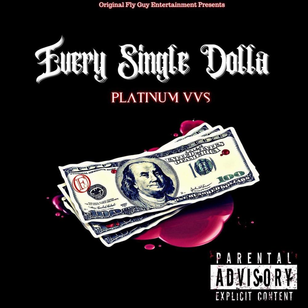 Every Single $ (Explicit)