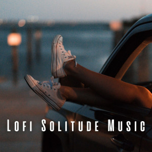 Lofi Solitude Music