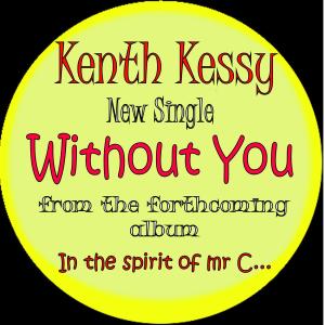 收聽Kenth Kessy的Without you歌詞歌曲