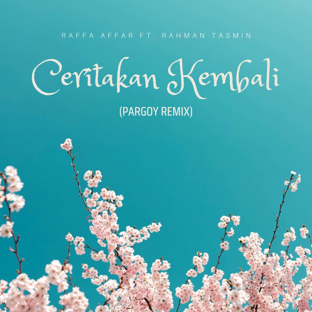 Ceritakan Kembali (Rahman Tasmin Remix)
