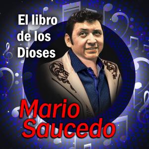 Mario Saucedo的專輯El Libro de los Dioses