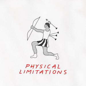 Never的專輯Physical Limitations
