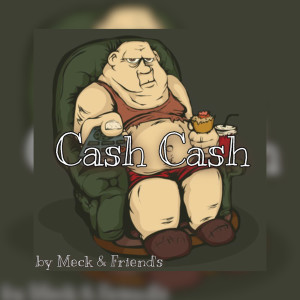 Dengarkan Cash Cash lagu dari Meck dengan lirik