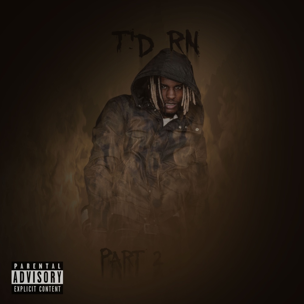 T'd Rn, Pt. 2 (Explicit)