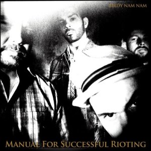 Birdy Nam Nam的專輯Manual for successful rioting